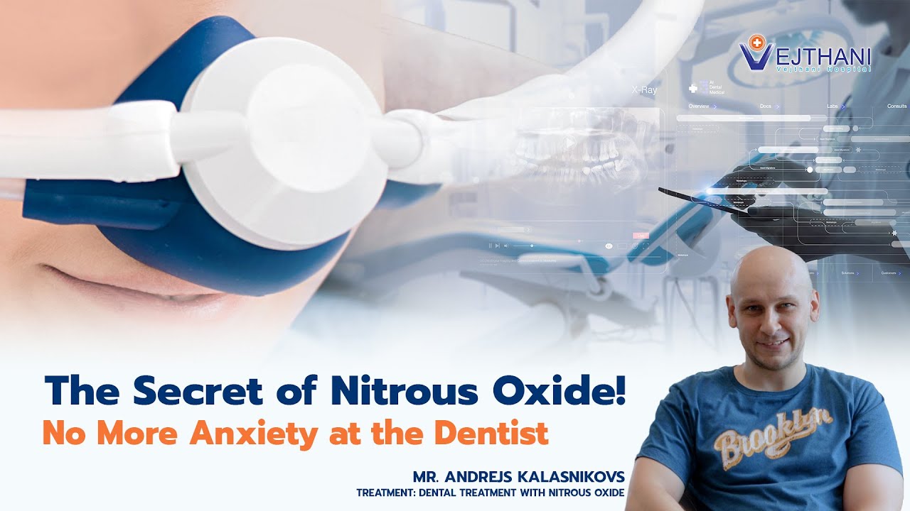 The Secret Of Nitrous Oxide No More Anxiety At The Dentist