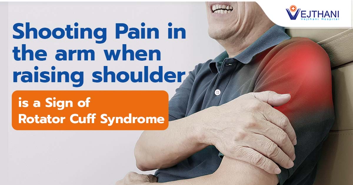 Shooting Pain In The Arm When Raising Shoulder Is A Sign Of Rotator 