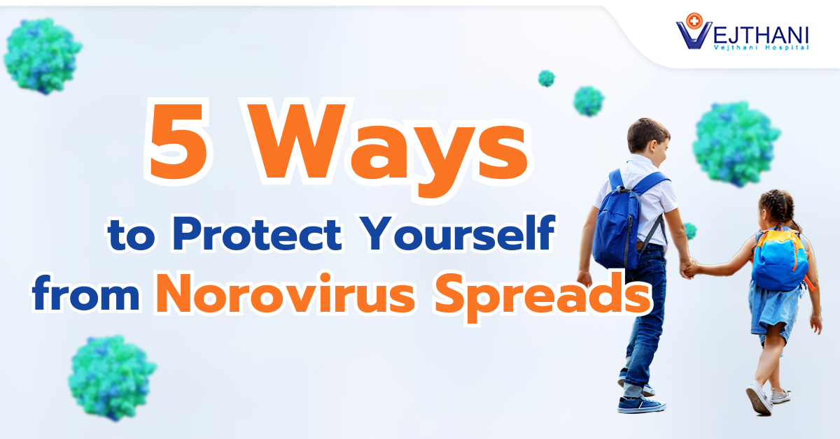 5 Ways to Protect Yourself from Norovirus Spreads