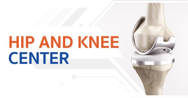  Hip and Knee Center, featuring a close-up illustration of a knee joint with a metallic implant. The text 'HIP AND KNEE CENTER' is prominently displayed in bold orange and blue colors, conveying a focus on specialized orthopedic care.